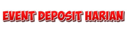Event deposit harian